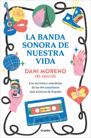 BANDA SONORA DE NUESTRA VIDA, LA