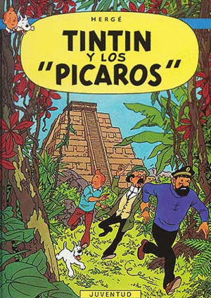 TINTIN Y LOS PICAROS 