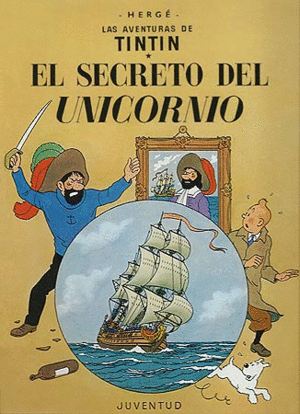 TINTIN 10 SECRETO DEL UNICORNIO (CARTONE