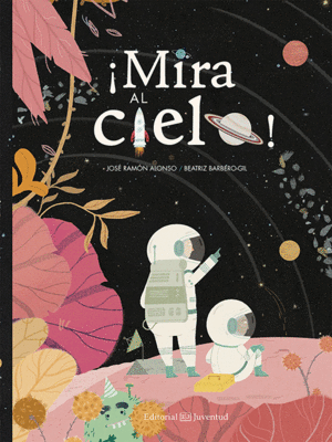 ­MIRA AL CIELO!