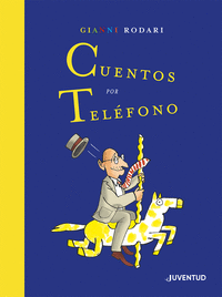 CUENTOS POR TELEFONO. EDICION ESPECIAL