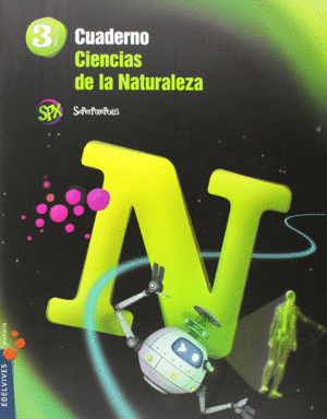 CUADERNO CIENCIAS DE LA NATURALEZA 3º PRIMARIA