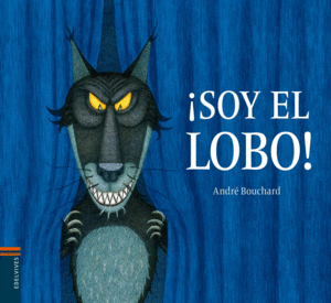 ­SOY EL LOBO!