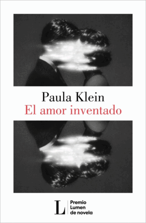 AMOR INVENTADO, EL (PREMIO LUMEN 2026)