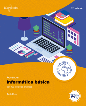 APRENDER INFORMÁTICA BÁSICA CON 100 EJERCICIOS PRÁCTICOS