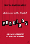 PERDIDOS, ¿QUIEN MANEJA LOS HILOS DEL PODER?