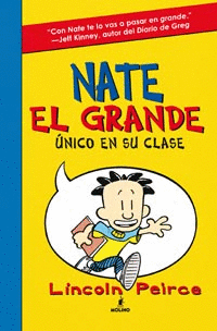 NATE EL GRANDE 1: UNICO EN SU CLASE