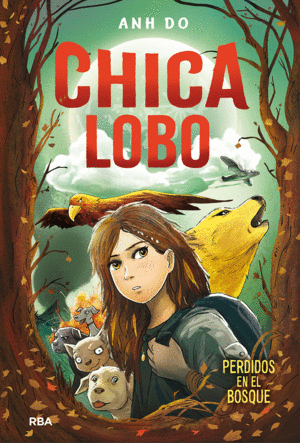 CHICA LOBO 1. PERDIDOS EN EL BOSQUE