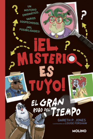 ¡EL MISTERIO ES TUYO! 2 - EL GRAN ROBO DEL TIEMPO