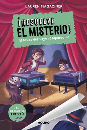 RESUELVE EL MISTERIO 9. EL TRUCO DEL MAG