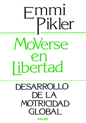 MOVERSE EN LIBERTAD