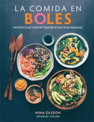 COMIDA EN BOLES, LA - FANTASTICAS Y NUTRITIVAS REC