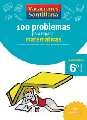 (06) EP6 100 PROBLEMAS PARA REPASAR MATEMATICAS