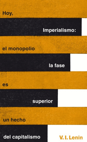 IMPERIALISMO:LA FASE SUPERIOR DEL CAPIT.