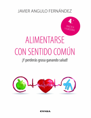 ALIMENTARSE CON SENTIDO COMÚN