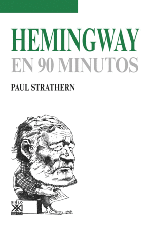 HEMINGWAY EN 90 MINUTOS