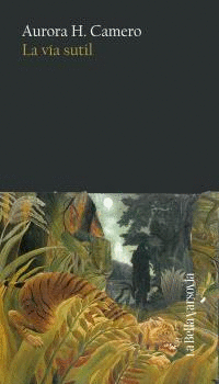 LA VÍA SUTIL