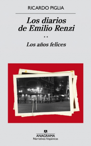 LOS DIARIOS DE EMILIO RENZI