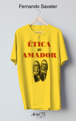 ETICA PARA AMADOR