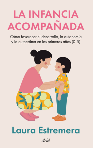 LA INFANCIA ACOMPAÑADA