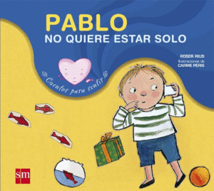 CPSD.2 PABLO NO QUIERE ESTAR SOLO
