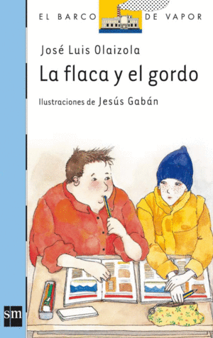 LA FLACA Y EL GORDO