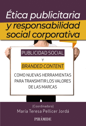 ÉTICA PUBLICITARIA Y RESPONSABILIDAD SOCIAL CORPORATIVA