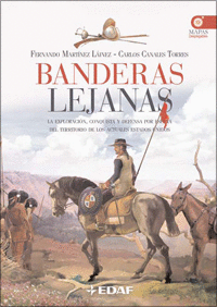 BANDERAS LEJANAS.(NO FICCION.CLIO.CRONICAS HISTORI