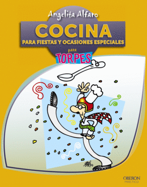 COCINA PARA FIESTAS Y OCASIONES ESPECIALES - PARA