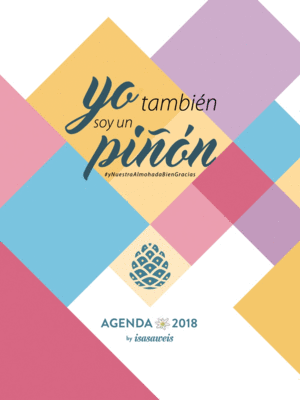 AGENDA 2018 ISASAWEIS YO TAMBIN SOY UN PIÑÓN