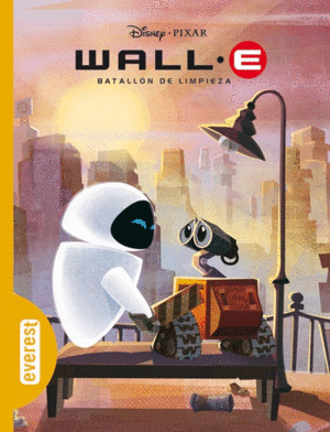 WALL-E - BATALLON DE LIMPIEZA