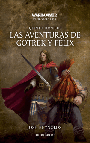 5.LAS AVENTURAS DE GOTREK Y FÈLIX (ÓMNIBUS)