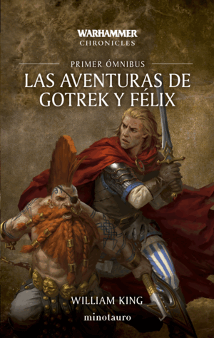 LAS AVENTURAS DE GOTREK Y FÈLIX OMNIBUS