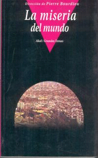 LA MISERIA DEL MUNDO