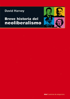 BREVE HISTORIA DEL NEOLIBERALISMO.(CUESTIONES ANTA