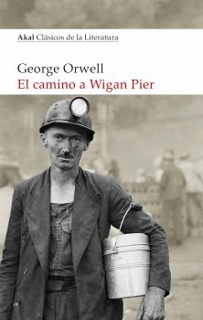 CAMINO A WIGAN PIER, EL