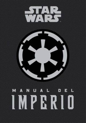 STAR WARS MANUAL DEL IMPERIO