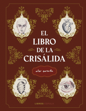 EL LIBRO DE LA CRISÁLIDA