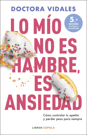 LO MIO NO ES HAMBRE, ES ANSIEDAD