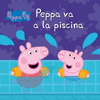 PEPPA PIG. PEPPA VA A LA PISCINA