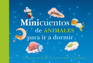 MINICUENTOS ANIMALES PARA DORMIR