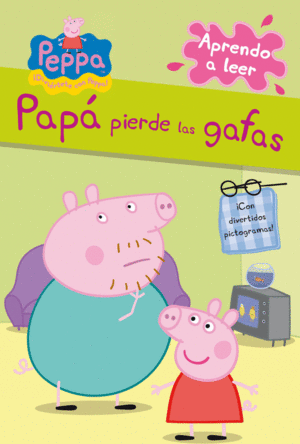 PEPPA PIG. PAPA PIERDE LAS GAFAS