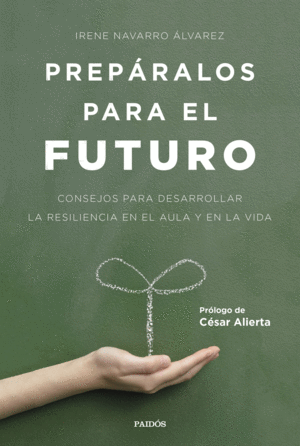 PREPARALOS PARA EL FUTURO