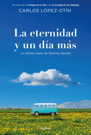 LA ETERNIDAD Y UN DIA MAS