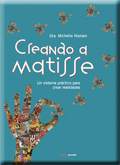 CREANDO A MATISSE