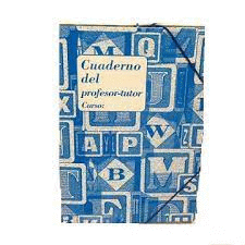 CUADERNO DEL PROFESOR-TUTOR