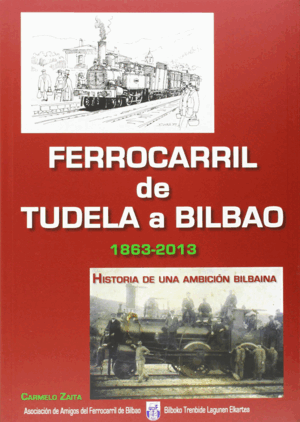 FERROCARRIL DE TUDELA A BILBAO