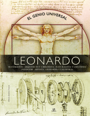 LEONARDO. EL GENIO UNIVERSAL