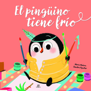 EL PINGUINO TIENE FRÍO