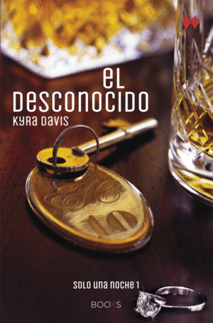 DESCONOCIDO, EL (SOLO UNA NOCHE I)